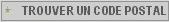 Recherche de code postal...